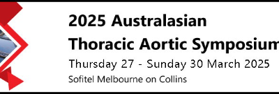 Australasian Thoracic Aortic Symposium 2025